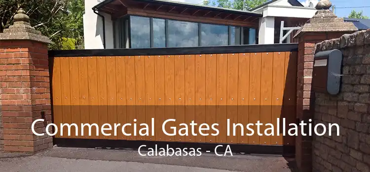 Commercial Gates Installation Calabasas - CA