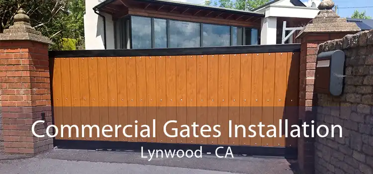 Commercial Gates Installation Lynwood - CA