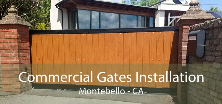 Commercial Gates Installation Montebello - CA