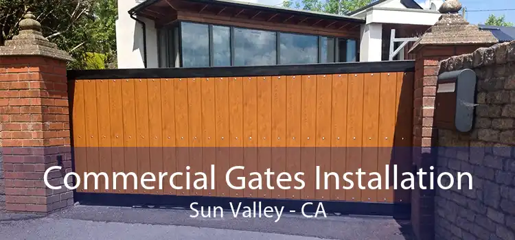 Commercial Gates Installation Sun Valley - CA