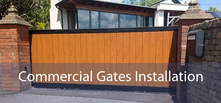 Commercial Gates Installation 