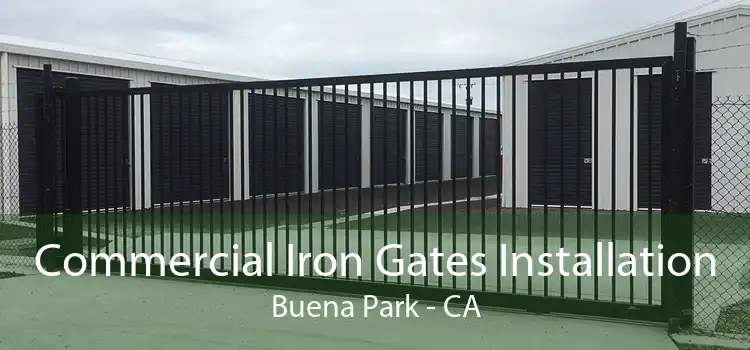 Commercial Iron Gates Installation Buena Park - CA