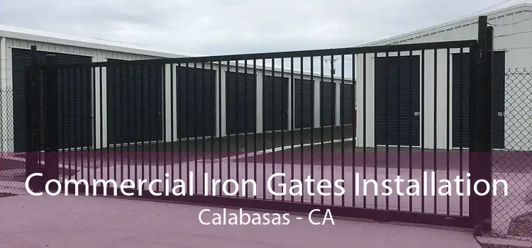 Commercial Iron Gates Installation Calabasas - CA