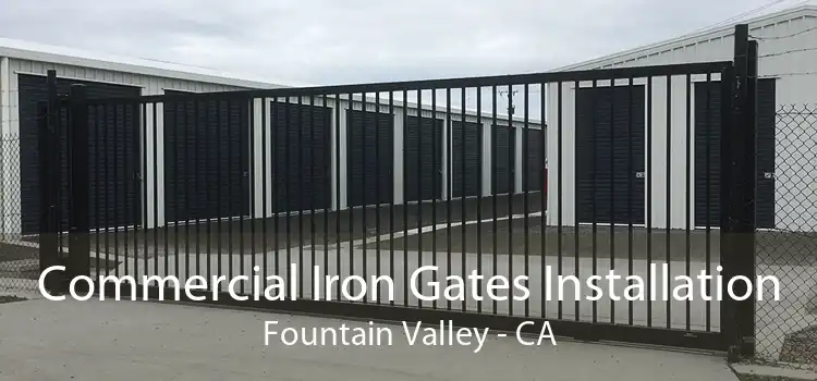 Commercial Iron Gates Installation Fountain Valley - CA