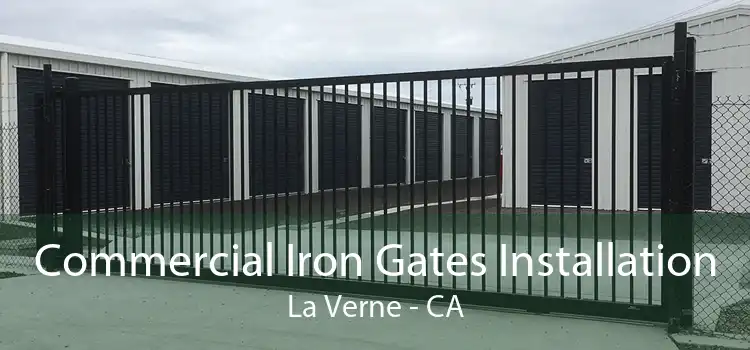 Commercial Iron Gates Installation La Verne - CA