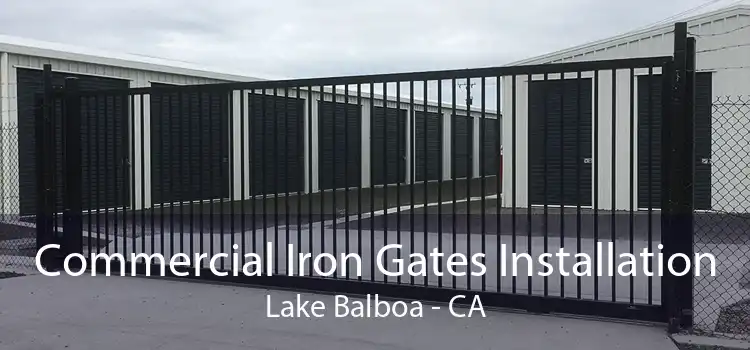 Commercial Iron Gates Installation Lake Balboa - CA