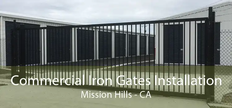 Commercial Iron Gates Installation Mission Hills - CA