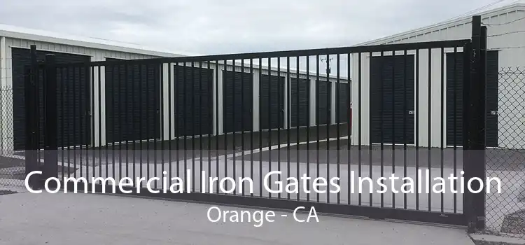 Commercial Iron Gates Installation Orange - CA