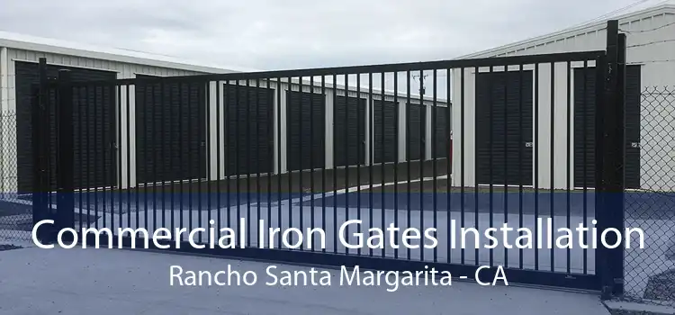 Commercial Iron Gates Installation Rancho Santa Margarita - CA