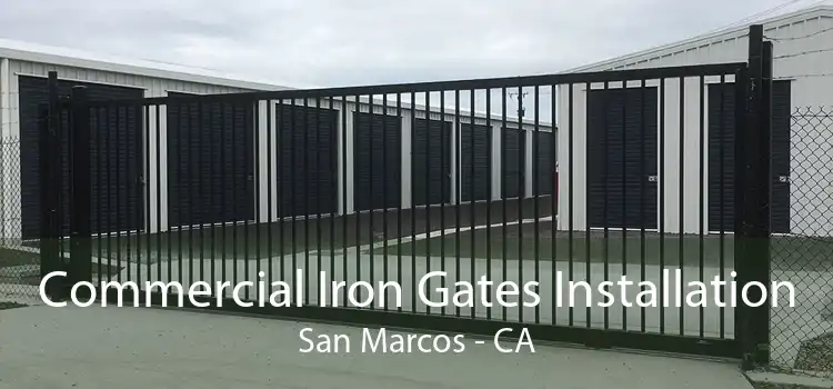 Commercial Iron Gates Installation San Marcos - CA