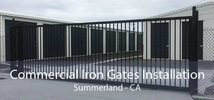 Commercial Iron Gates Installation Summerland - CA