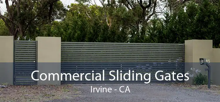 Commercial Sliding Gates Irvine - CA