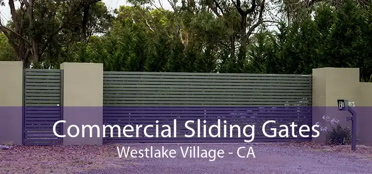 Commercial Sliding Gates Westlake Village - CA