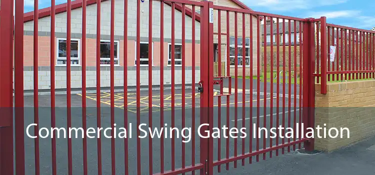 Commercial Swing Gates Installation 